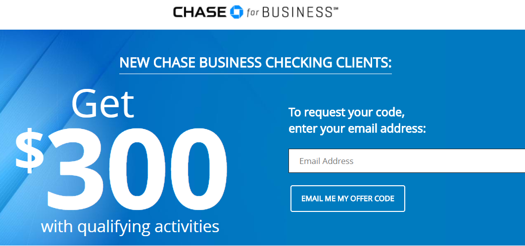 Chase Business Checking $300 Bonus